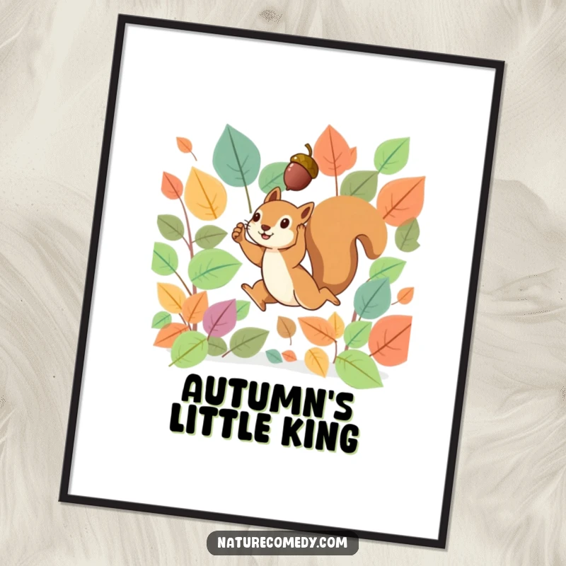 Funny poster artwork of a tiny squirrel energetically leaping amidst a flurry of vibrant autumn leaves, holding a treasured acorn aloft.